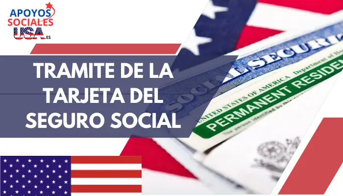 Tramite de la Tarjeta del seguro social